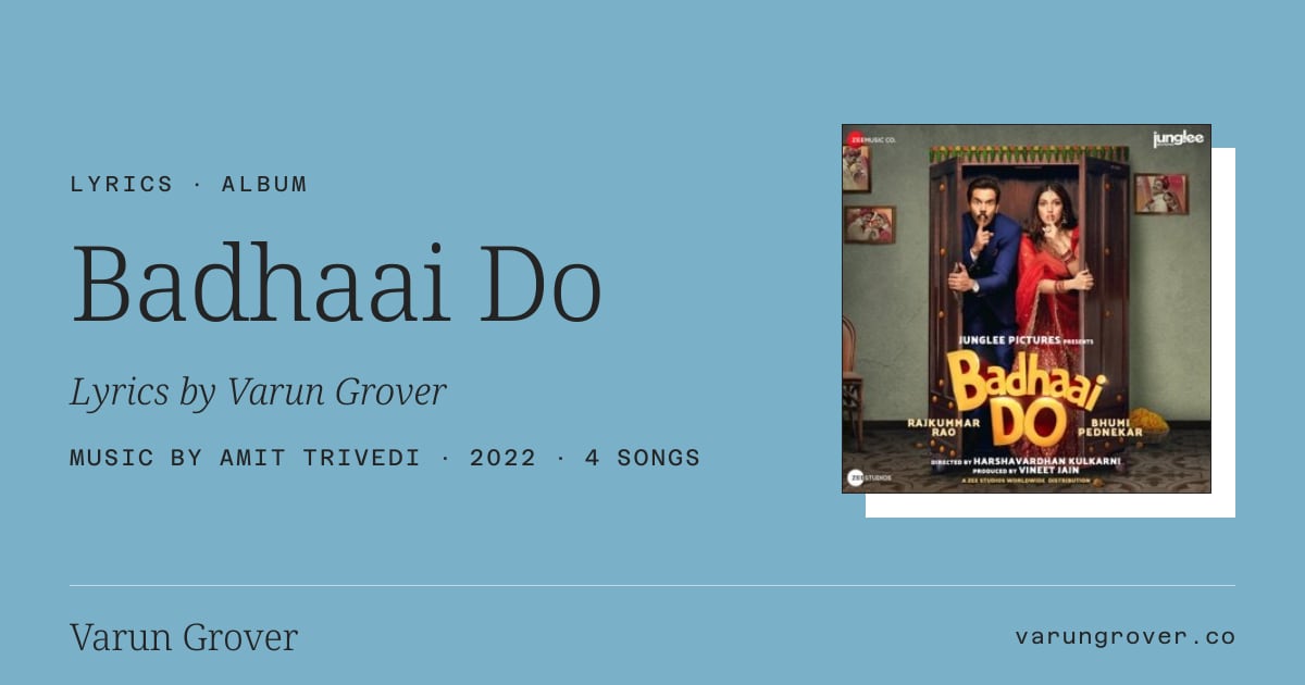 Badhaai Do Lyrics | Varun Grover